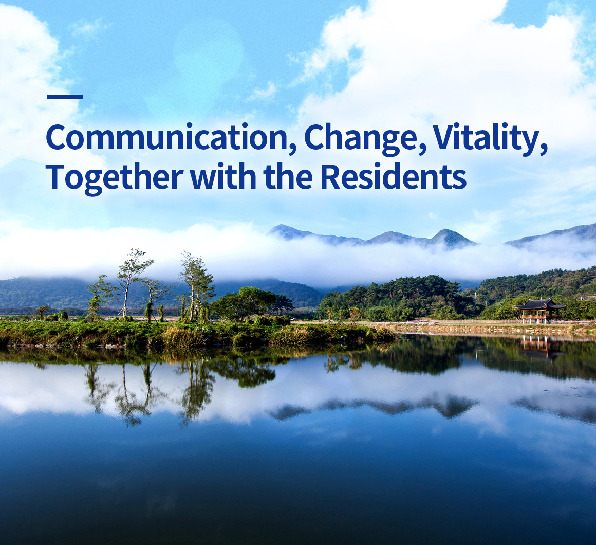 Communication, Change, Vitality, Together with the Residents